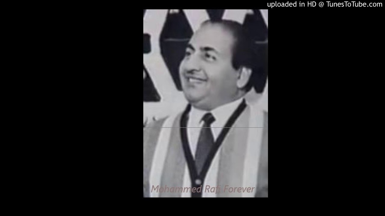 happy birthday muhammad rafi aye nanhe se farishte