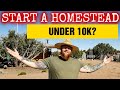 Start a homestead under 10k  arizona high desert