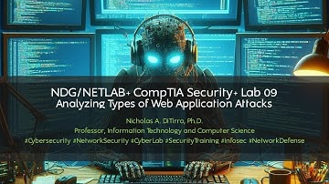 NDG/NETLAB+ CompTIA Security+ Lab 09 - Analyzing Types of Web Application Attacks - 08922I02