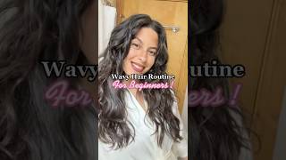 Easy Wavy Hair Routine 🥰 #wavyhair #wavyhairtips #wavyhairroutine #wavyhairtips