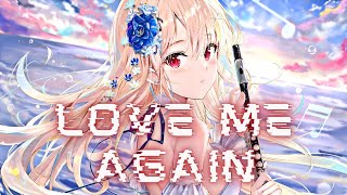Love Me Again | Alp Atesoglu, Like Buraq (Nightcore - Lyrics)