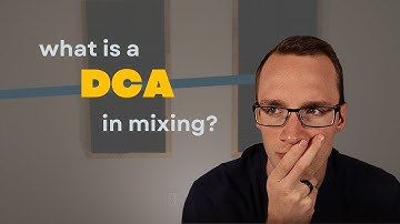 What Is A DCA On A Mixing Console?