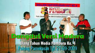 Mellak Ken Tak Ngabes, Dangdut Versi Madura