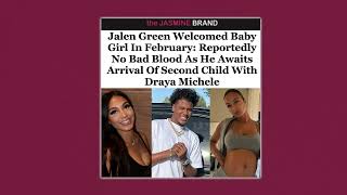 Draya Michele BLASTS Jalen Green For Getting Younger Girl Pregnant
