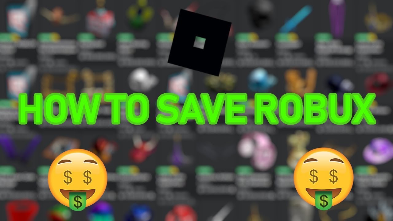 7 Ways To Save Robux How To Save More Robux On Roblox Youtube - time need to save robux