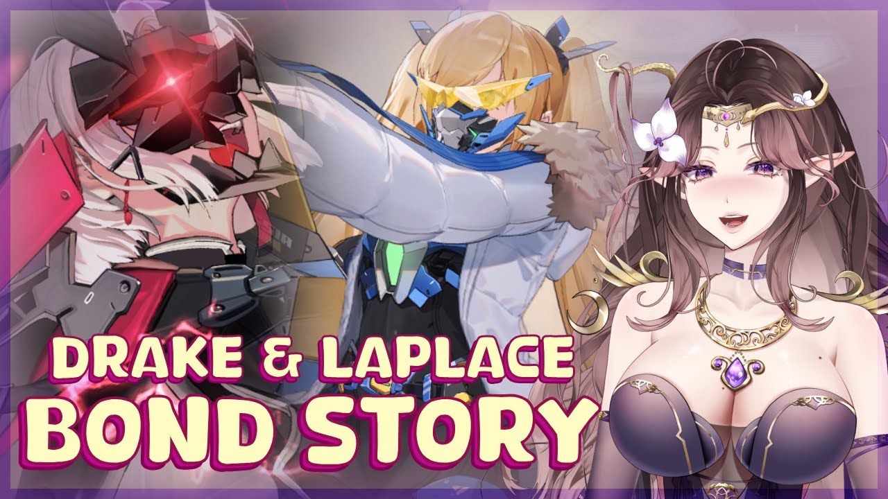 DRAKE & LAPLACE BOND STORIES | Goddess of Victory: NIKKE VOD