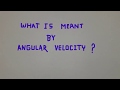 what is angular velocity