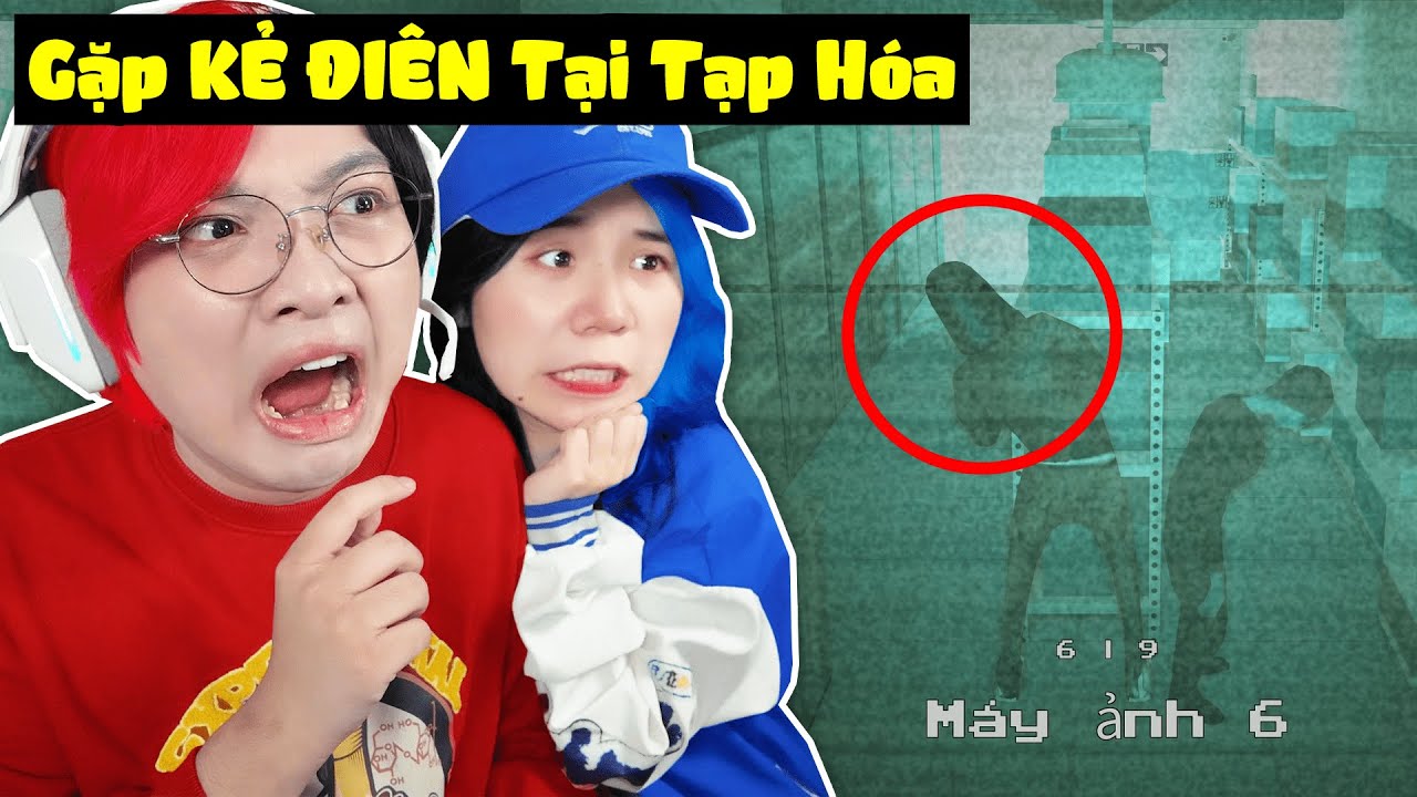 Kairon Và Simmy KHÓC Khi Gặp KẺ ĐIÊN THEO DÕI Tại TIỆM TẠP HÓA BẤT ỔN Vào 3H Sáng 😨