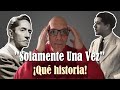 La Increíble Historia Detrás De La Canción: "Solamente Una Vez"