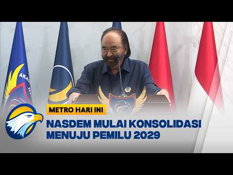 Surya Paloh Tekankan Militansi Kader NasDem Hadapi Pemilu 2029 - [Metro Hari Ini]
