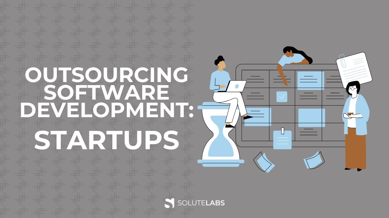 Outsourcing Software Development for Startups - YouTube