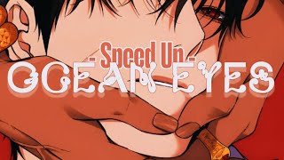 heaven xo - ocean eyes | SPEED UP
