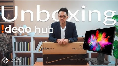 Unboxing Ideao Hub- 24" QHD Interactive Touch Monitor | FunTech Innovation