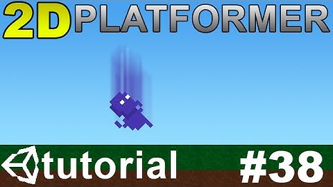 38. Making a 2D Platformer in Unity (C#) - Fall Damage