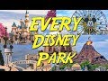 EVERY Disney Park EVER