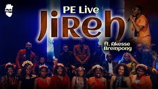 PE LIVE - Jireh Medley Ft. @akessethelion (live from #EPIPHANY)