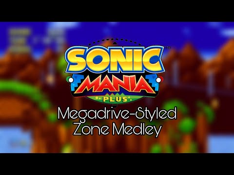 Sonic Mania Megadrive-Styled Zone Medley