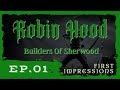 First Time Gameplay and Blind Reaction Robin Hood First Time Gameplay and Blind Reaction Robin Hood