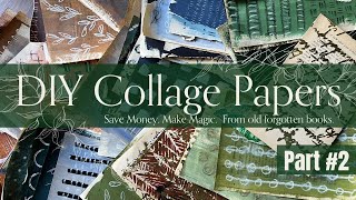 DIY Creating Collage papers from old books: part 2