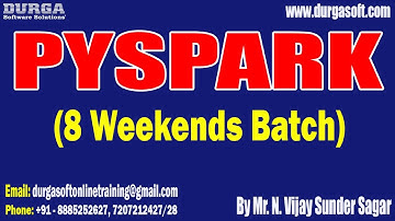 PYSPARK (8 Weekends Batch) tutorials || by Mr. N. Vijay Sunder Sagar On 05-04-2025 @6:30PM IST
