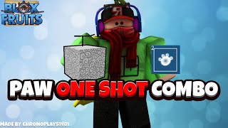 Paw 1 Shot Combos [Best Paw Combos] - Blox Fruits [Roblox]