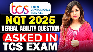 🔥TCS Free NQT 2025 Verbal Ability | Questions Asked in TCS 🔥