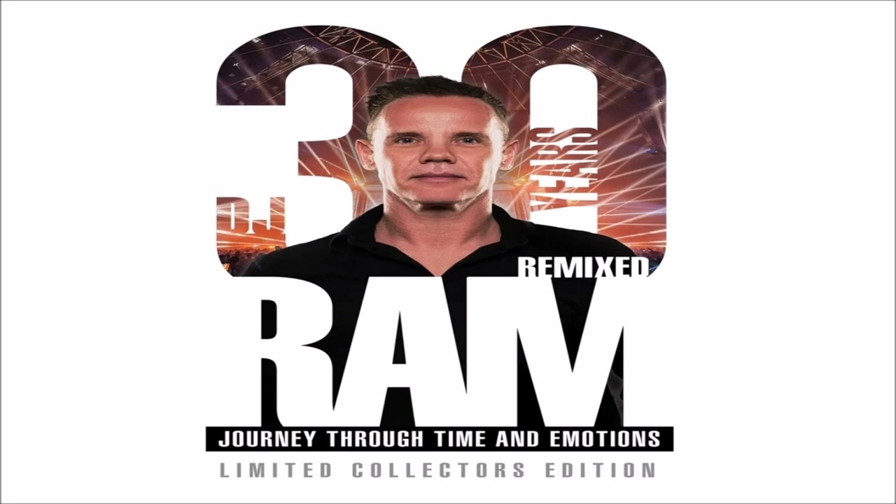 RAM - 30 Years Of RAM Remixed CD 1 - YouTube