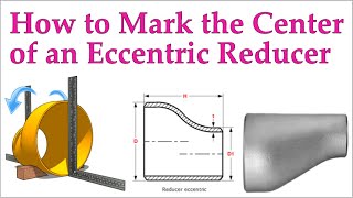 How to Mark the Center line of an Eccentric Reducer