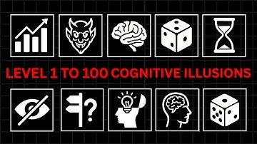 Level 1 to 100 Mind F*ck Cognitive Illusions and Biases to Fall Asleep to