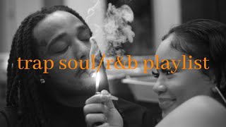 when you're with your favorite person - trapsoul playlist screenshot 4