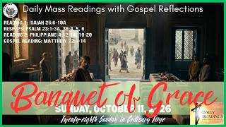 Today's Catholic Mass Reading with Gospel Reflection – Sunday, October 11, 2026