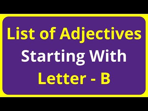 List of Adjectives Words Starting With Letter - B