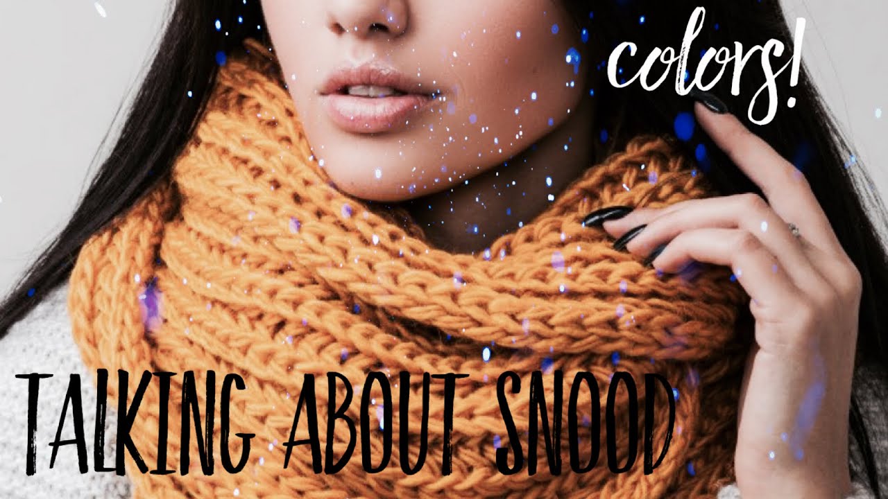 Вяжем СНУДЫ, БАКТУСЫ / ЦВЕТ В ВЯЗАНИИ / ЦВЕТОТИПЫ / SNOODS, BACTUSES