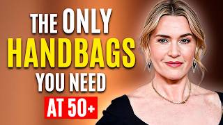7 Bags That Make You Look Rich and Elegant After 60