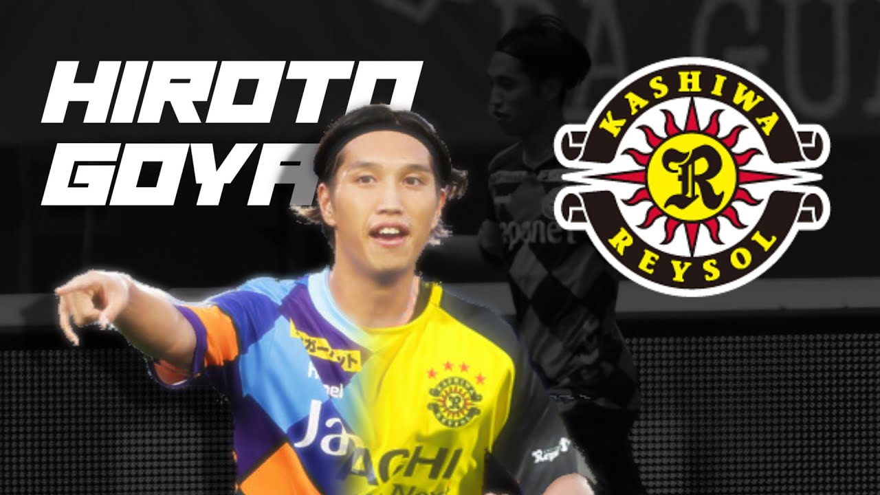 呉屋 大翔 Hiroto Goya J2日本人得点王 Welcome To Kashiwa Reysol Goal Show 19 Youtube