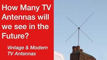 Television Antennas Vintage and Modern: the future of TV antennas