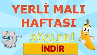 Yerli Malı Haftası Tutum Yatırım Ve Türk Malları Haftası Sözleri