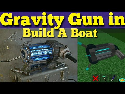 (WORKING) Gravity Gun in Build A Boat For Treasure on 