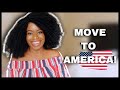 HOW TO MOVE/IMMIGRATE TO AMERICA! 5 WAYS TO RELOCATE.