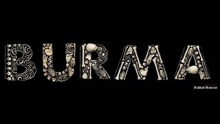 Burma, The New Era of Hatred & Violence