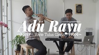 Adu Rayu - Yovie Tulus Glenn (Desmond Amos ft. Raynaldi Sanjaya)