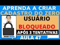 Usuario Bloqueado Após 3 Tentativas Formulário Excel VBA Cadastro Do Zero No Excel Com VBA Aula 47 mp3
