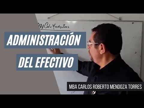 ADMINISTRACIÓN DEL EFECTIVO Principios básicos de administración de efectivo
