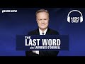 The Last Word with Lawrence O'Donnell - May 26 | Audio Only