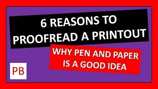 Famous 6 Reasons to Proofread a Printout: Why Pen and Paper is a Good Idea Wealth