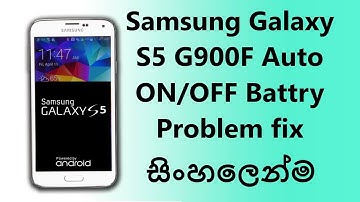 How to Samsung Galaxy S5 G900F Auto ON/OFF Battery Problem fix, crack logic, Galaxy S series