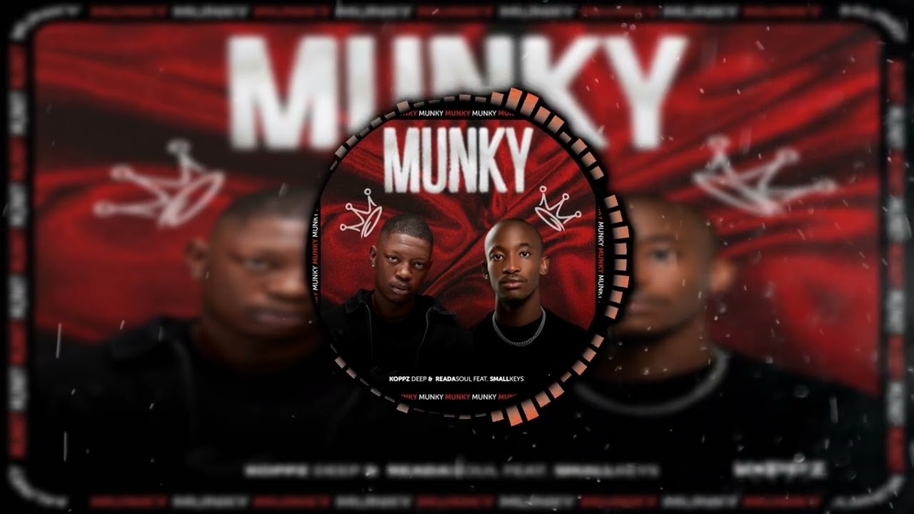 Koppz Deep, ReaDaSoul & Small Keys - Munky