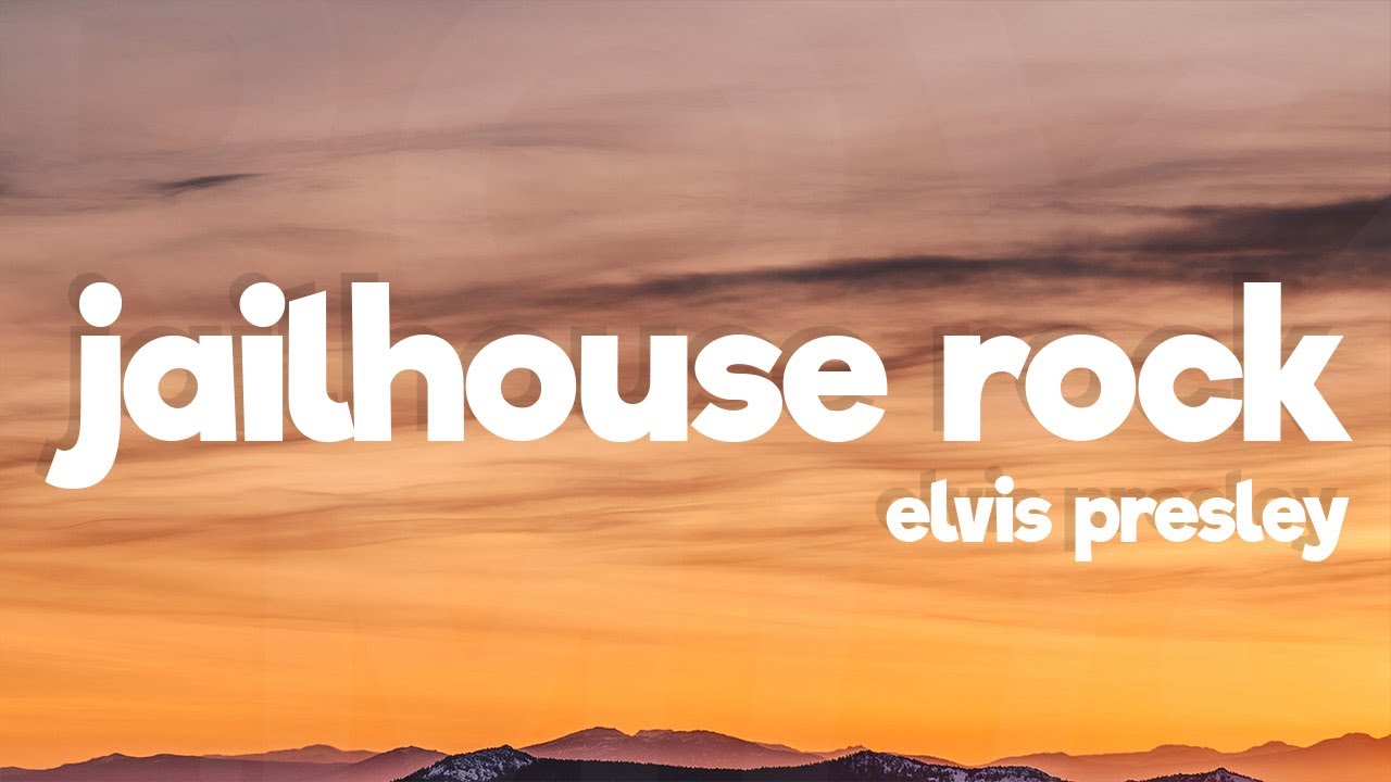 Jailhouse Rock Lyrics - Elvis Presley - Only on JioSaavn