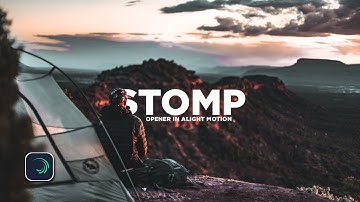 Typography Stomp Opener In Alight Motion || Alight Motion Tutorials