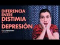DIFERENCIA ENTRE DISTIMIA Y DEPRESION || FANNY PSIQUIATRA